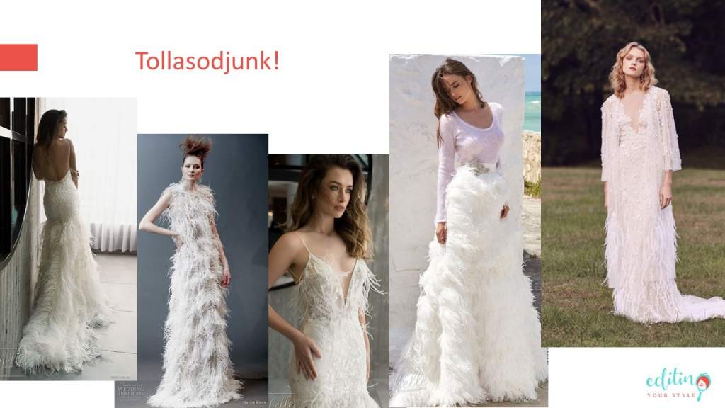 Tollas esküvői ruha trend